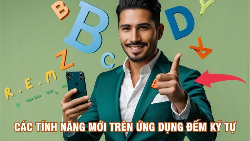 Tính năng mang đến lợi ích thiết thực cho người dùng